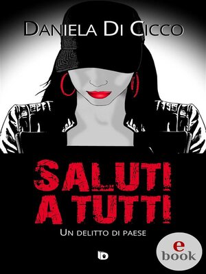 cover image of Saluti a tutti